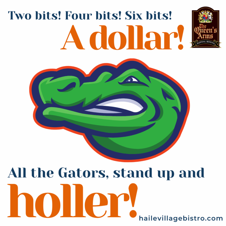 Watch Gators Game at the Queens arms pub. Gators chant and logo in the picture.